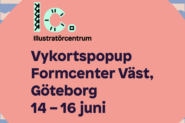 Vykortspopup på Formcenter Väst i Göteborg den 14–16 juni!