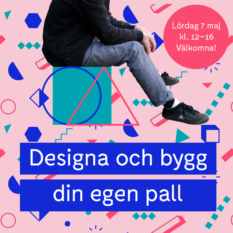 ADA gör: Designa och bygg din egen pall