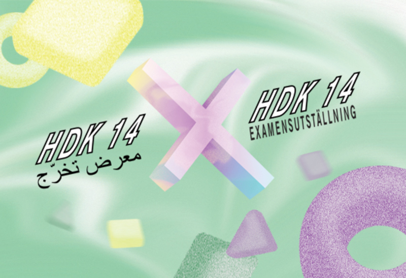 X HDK 14 – HDK:s examensutställning 2014