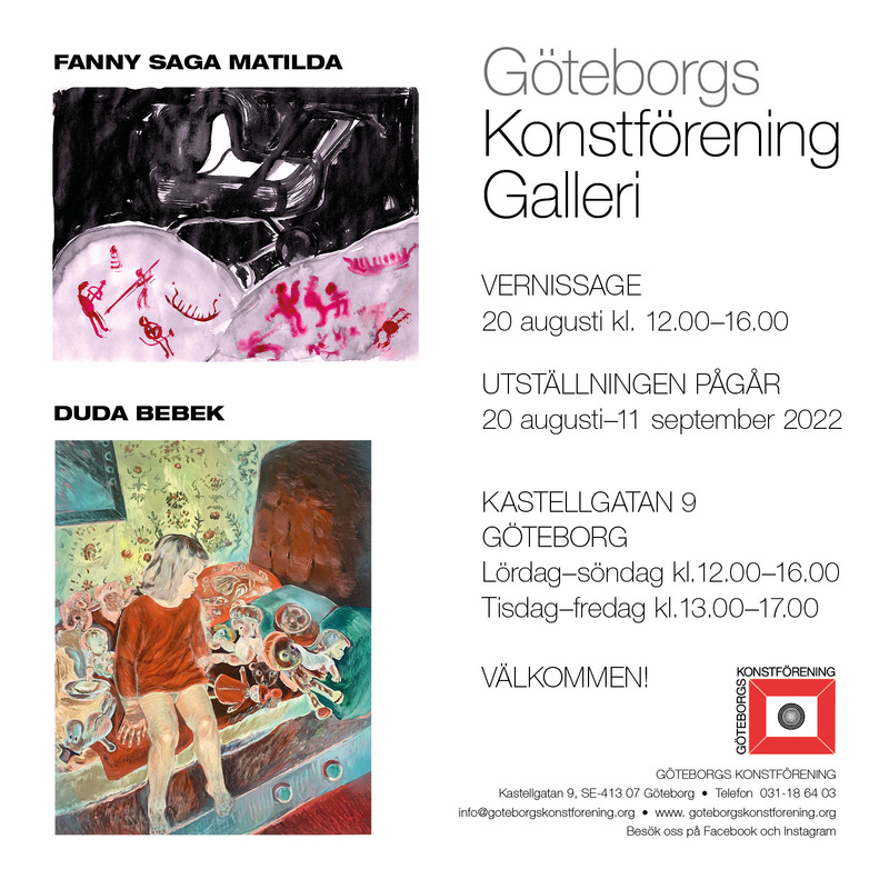 Utställning Fanny Saga Matilda och Duda Bebek på Göteborgs Konstförening