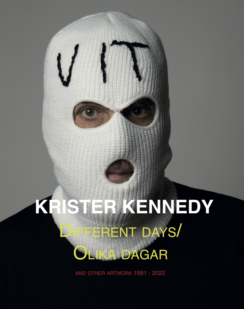 Nya boken:  KRISTER KENNEDY  Different days / Olika dagar and other artwork 1991 – 2022
