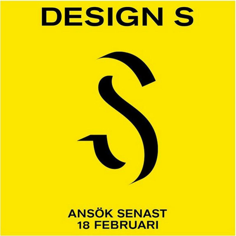 Design S – missa inte att lämna in