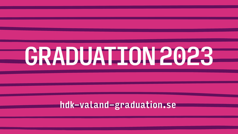 HDK-Valand GRADUATION 2023