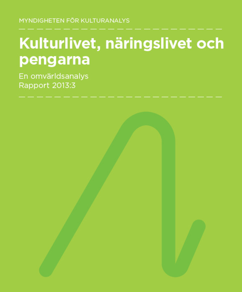 Kulturlivets finansiering av näringslivet?