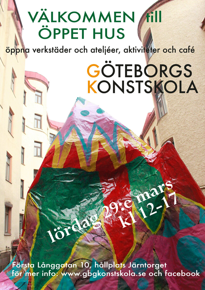 Öppet hus, Göteborgs Konstskola kl 12 – 17